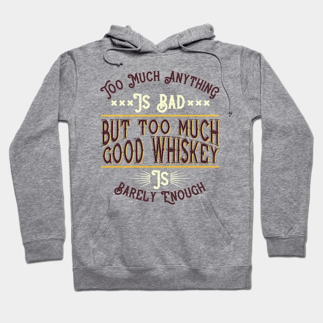 Good whiskey Hoodie by Carlosj1313